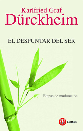 DESPUNTAR DEL SER, EL. ETAPAS DE MADURACIÓN (2ª EDICIÓN)
