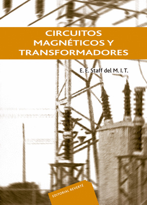 CIRCUITOS MAGNETICOS Y TRANSFORMADORES