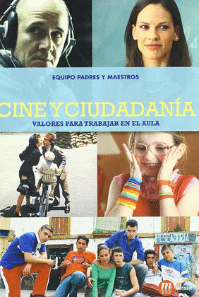 CINE Y CIUDADANIA. VALORES PARA TRABAJAR EN EL AULA