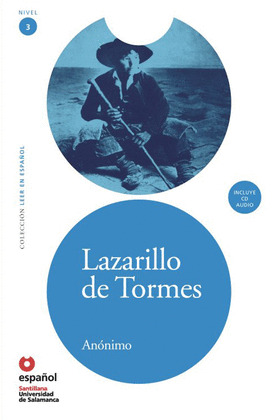 LAZARILLO DE TORMES, LEER EN ESPAÑOL, NIVEL 3