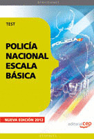 POLICÍA NACIONAL ESCALA BÁSICA. TEST