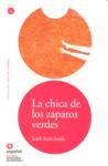 LA CHICA DE LOS ZAPATOS VERDES, LEER EN ESPAÑOL, NIVEL 2