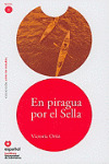 LA PIRAGUA POR EL SELLA, LEER EN ESPAÑOL, NIVEL 2