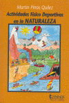 ACTIVIDADES FISICO-DEPORTIVAS EN LA NATURALEZA PARA NIÑOS Y JOVENES