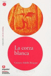 LA CORZA BLANCA, LEER EN ESPAÑOL, NIVEL 2