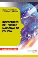INSPECTORES DEL CUERPO NACIONAL DE POLICÍA. PRUEBA PSICOTÉCNICA Y ENTREVISTA PER