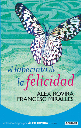 EL LABERINTO DE LA FELICIDAD (DIGITAL)