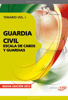 TEMARIO I GUARDIA CIVIL. ESCALA DE CABOS Y GUARDIAS