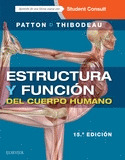 ESTRUCTURA Y FUNCION DEL CUERPO HUMANO + STUDENTCONSULT EN ESPAÑOL (15ª ED.)