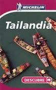 TAILANDIA. GUIA MICHELIN DESCUBRE (2008)