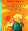 EL SECRETO DE LA MILI