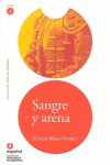 SANGRE EN LA ARENA, LEER EN ESPAÑOL, NIVEL 4