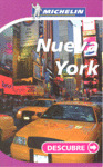 DESCUBRE NUEVA YORK. GUIA MICHELIN DESCUBRE (2008)