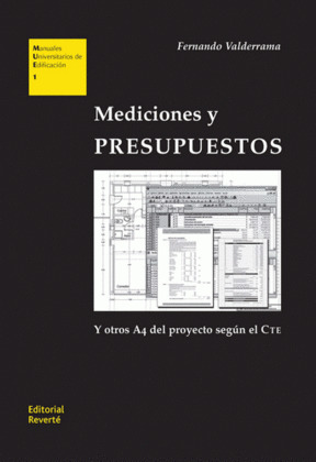 MEDICIONES Y PRESUPUESTOS. Y OTROS DIN-A4 DEL PROYECTO SEGUN EL CTE
