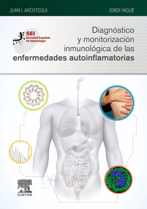 DIAGNOSTICO Y MONITORIZACION INMUNOLOGICA DE LAS ENFERMEDADES AUTOINFLAMATORIAS