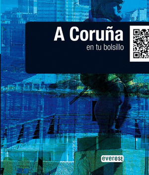 GUIA LOW COST: A CORUÑA EN TU BOLSILLO
