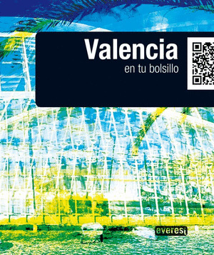 VALENCIA EN TU BOLSILLO. GUIA LOW COST