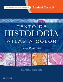 TEXTO DE HISTOLOGIA + STUDENTCONSULT (4ª ED.)
