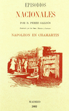 NAPOLÉON EN CHAMARTÍN (EDICION FACSIMIL 1882)