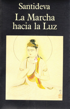 MARCHA HACIA LA LUZ, LA