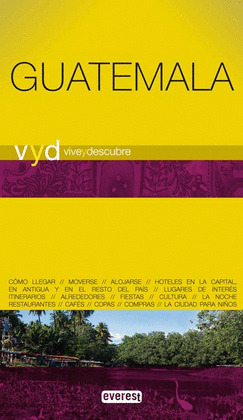 VIVE Y DESCUBRE GUATEMALA