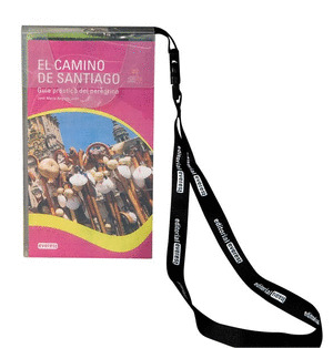 EL CAMINO DE SANTIAGO. GUIA PRACTICA PEREGRINO