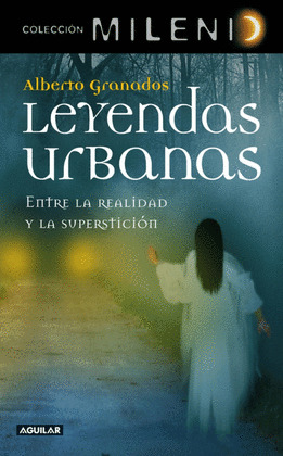 LEYENDAS URBANAS (DIGITAL)