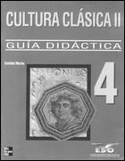 CULTURA CLASICA II, 4 ESO GUIA