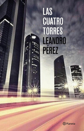 CUATRO TORRES, LAS