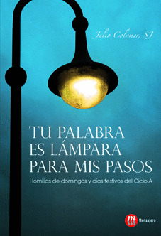 TU PALABRA ES LAMPARA PARA MIS PASOS
