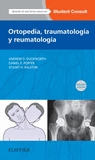 ORTOPEDIA, TRAUMATOLOGIA Y REUMATOLOGIA + STUDENTCONSULT (2ª ED.)