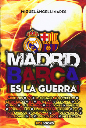 MADRID BARÇA ¡ES LA GUERRA!