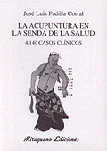 ACUPUNTURA EN LA SENDA DE LA SALUD,LA