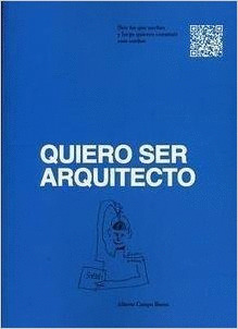 QUIERO SER ARQUITECTO