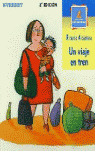 ME. UN VIAJE EN TREN (PRIMEROS LECTORES)