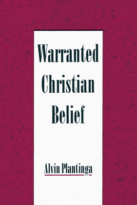 WARRANTED CHRISTIAN BELIEF