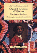 NARRACION DE LA VIDA DE OLAUDAH EQUIANO EL AFRICANO