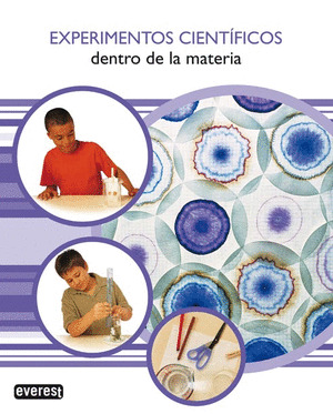 DENTRO DE LA MATERIA.(EXPERIMENTOS CIENTIFICOS)