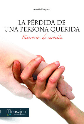 LLA PERDIDA DE UNA PERSONA QUERIDA
