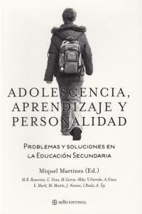 ADOLESCENCIA, APRENDIZAJE Y PERSONALIDAD