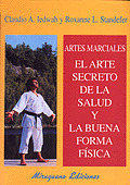 ARTE SECRETO DE LA SALUD Y DE LA BUENA FORMA FISICA