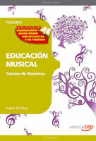 CUERPO DE MAESTROS. EDUCACIÓN MUSICAL. TEMARIO