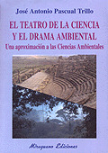 TEATRO DE LA CIENCIA Y EL DRAMA AMBIENTAL, EL