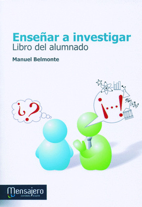 ENSEÑAR A INVESTIGAR. LIBRO DEL ALUMNO