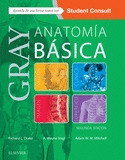 GRAY. ANATOMIA BASICA + STUDENTCONSULT (2ª ED.)2018
