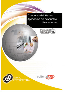 CUADERNO DEL ALUMNO APLICACIÓN DE PRODUCTOS FITOSANITARIOS. FORMACIÓN PARA EL EM