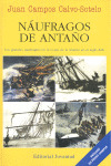 NAUFRAGOS DE ANTAÑO