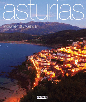 ASTURIAS MONUMENTAL Y TURÍSTICA