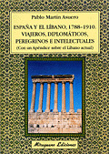 ESPAÑA Y EL LIBANO 1788-1910