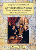 LOS VIAJES DE RUBENS A ESPAÑA